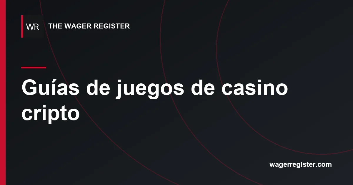 Guías de juegos de casino cripto